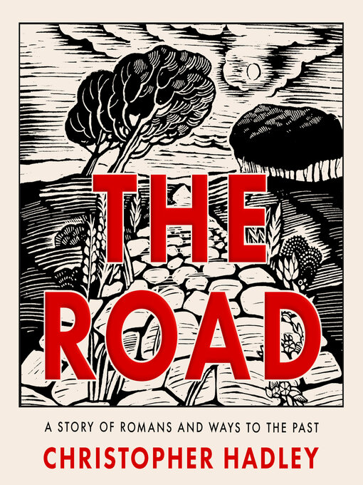 Title details for The Road by Christopher Hadley - Wait list